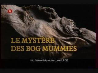 Documentaire Le mystère des bog mummies