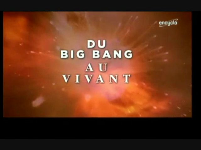 Du big bang au vivant - Le chant des étoiles