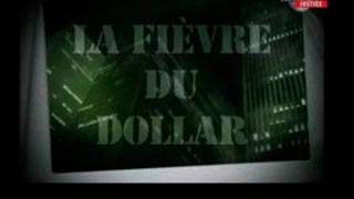 La fièvre du dollar - L'affaire Martin Frankel