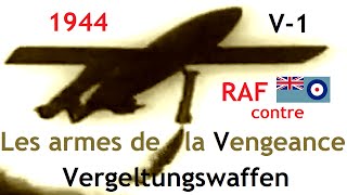 Documentaire 1944 – RAF contre les V1 et V2