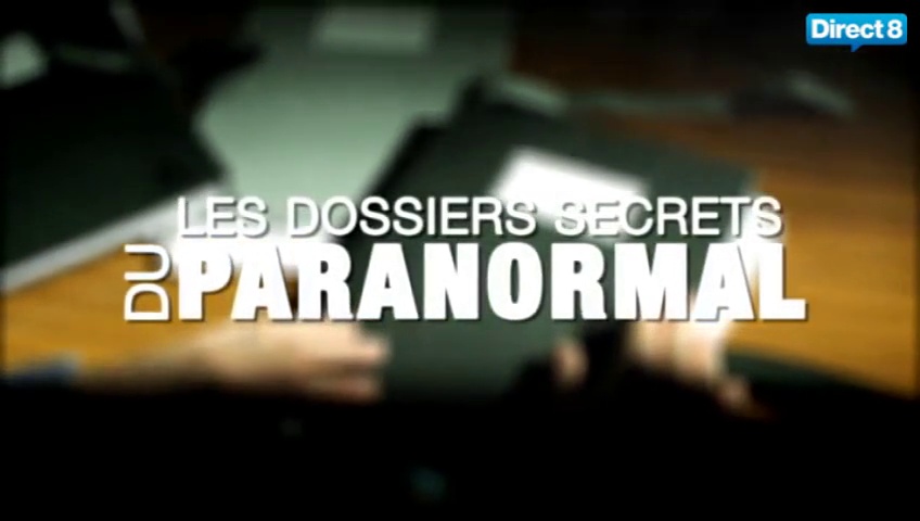 Documentaire Les dossiers secrets du paranormal – Démons & possessions : quand le mal s’empare de nous (2/2)