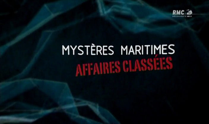 Documentaire Mystères Maritimes – Affaires classées : disparus sans laisser de traces