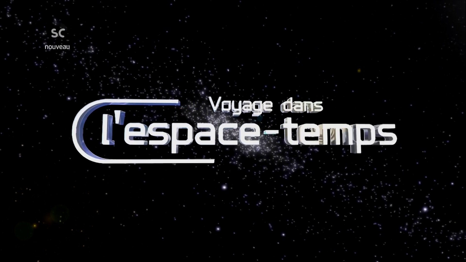 Documentaire Voyage dans l’espace-temps – L’origine du temps