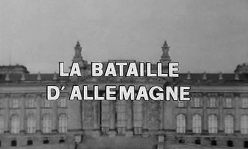 Les grandes batailles, la bataille d'Allemagne #2