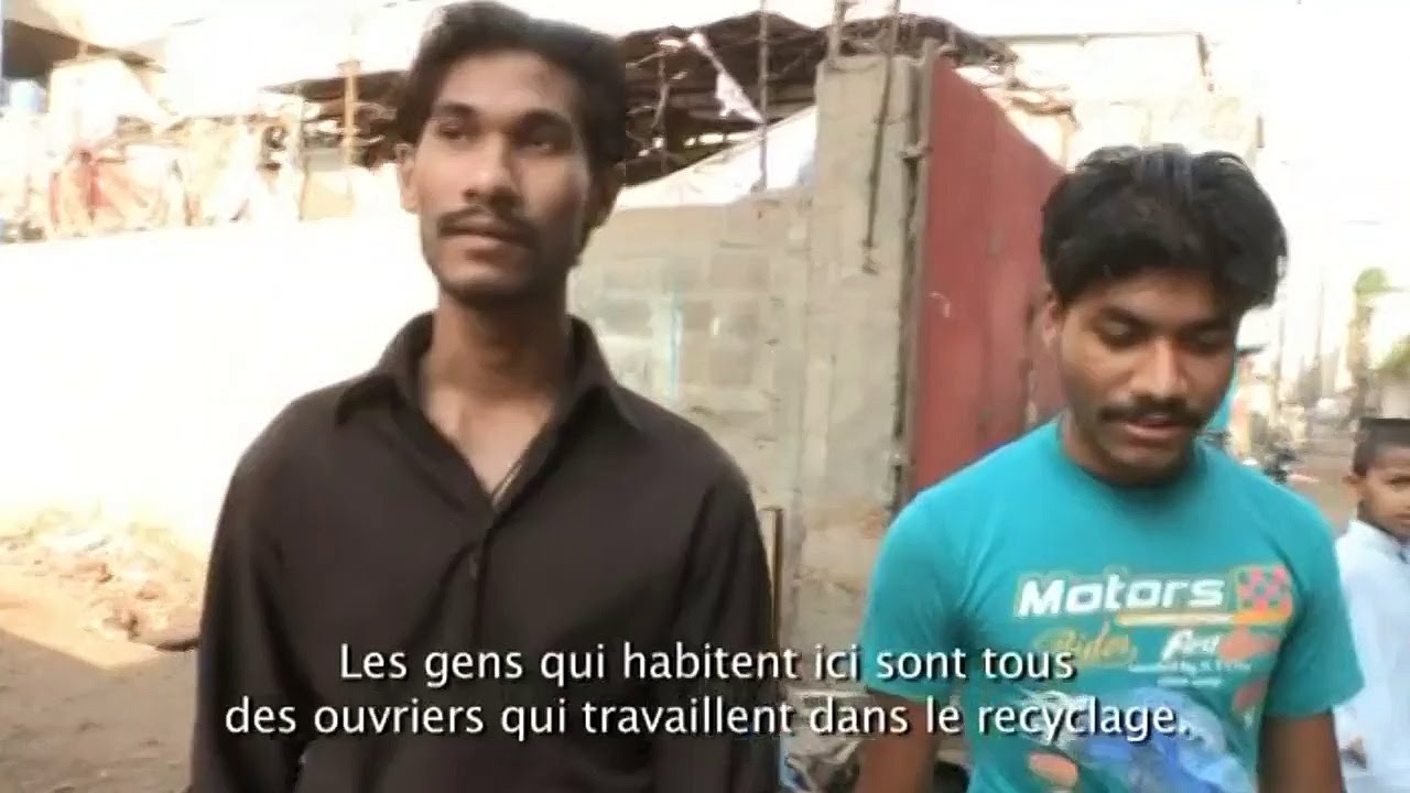 Documentaire Les dessous de la mondialisation – Pakistan, maudits soient les déchets