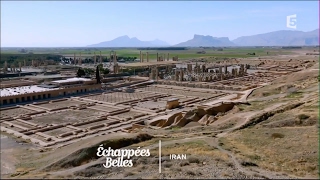 Documentaire Échappées belles – Iran, de Persépolis à Ispahan