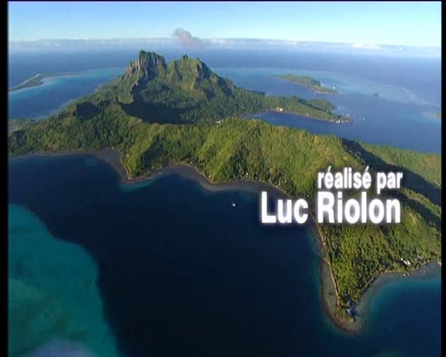 Documentaire Bora Bora, mon île pour la vie