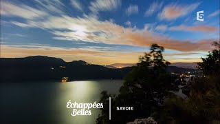 Documentaire Échappées belles – La Savoie, entre lac et montagne