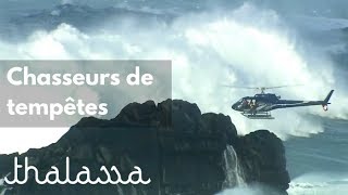 Documentaire Chasseurs de tempêtes en Bretagne
