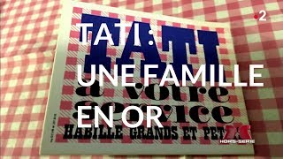 Documentaire Complément d’enquête : Tati, une famille en or