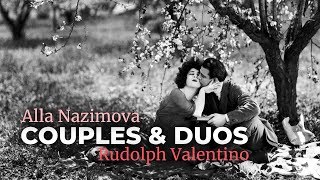 Documentaire Couples et duos : Alla Nazimova et Rudolph Valentino