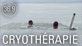 Documentaire Cryothérapie et plongée en eau froide