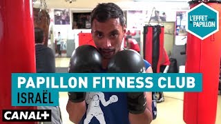 La boxe en Israël - Papillon Fitness Club