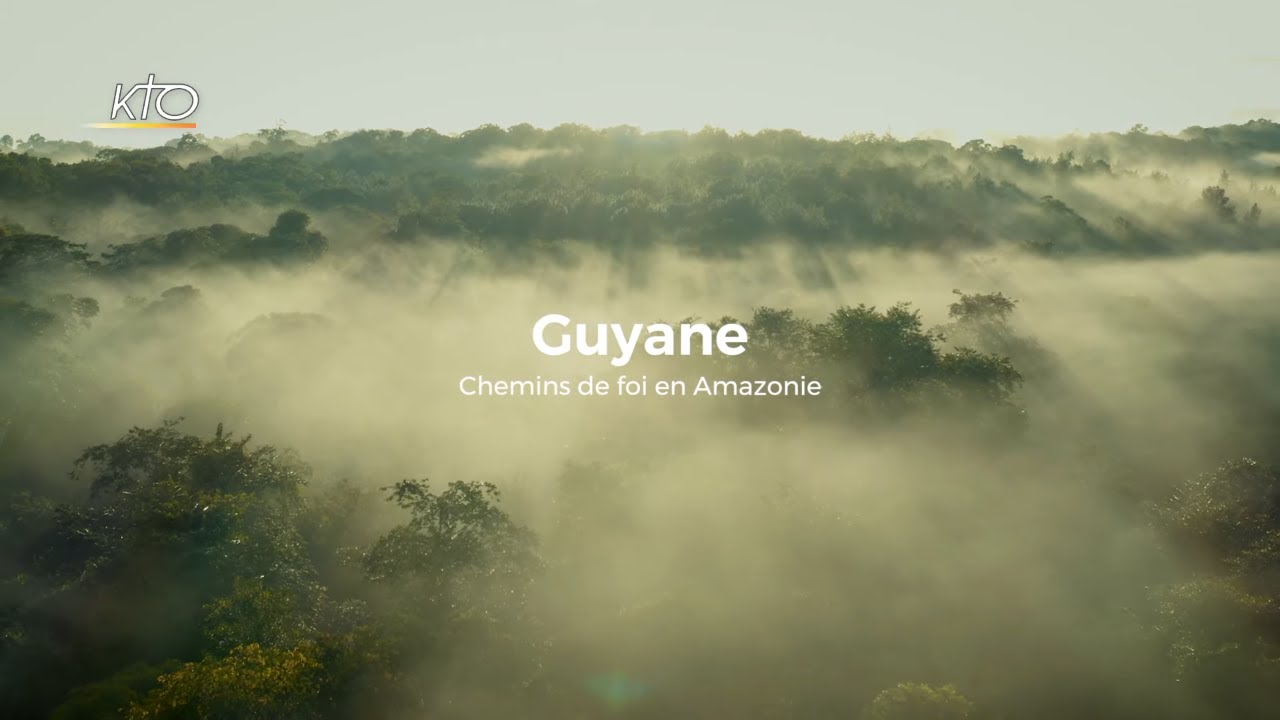 Documentaire Guyane: chemins de foi en Amazonie