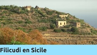 Documentaire Filicudi en Sicile
