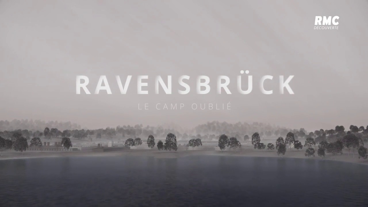 Documentaire Ravensbruck, le camp oublié