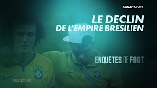 Documentaire Enquêtes de foot : Le déclin de l’empire Brésilien