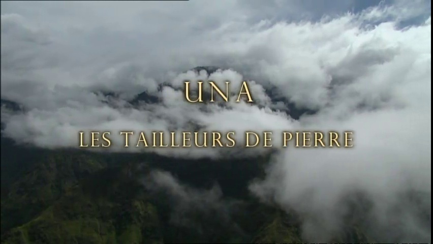 Documentaire Una, les tailleurs de pierre – Papua Barat – Papouasie Nouvelle Guinée