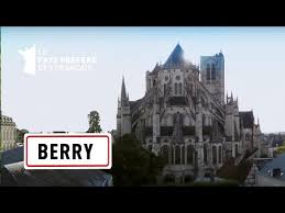 Documentaire Le Berry, de Bourges aux abords de l’Allier