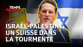 Documentaire Israël-Palestine, un suisse dans la tourmente