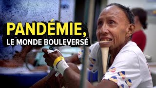 Documentaire Pandémie, le monde bouleversé