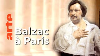 Le Paris de Balzac ┃Invitation Au Voyage