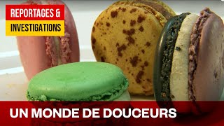 Documentaire La folie des macarons, le roi de la pâtisserie française