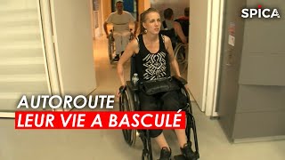 Documentaire Autoroute : leur vie a basculé