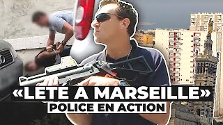 Documentaire L’été à Marseille : la police sur tous les Fronts