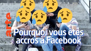 Comment Facebook vous rend addict ?