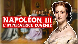 Documentaire Napoléon III et l’impératrice Eugénie
