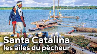 Documentaire Santa Catalina : les ailes du pêcheur