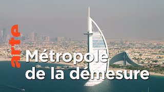 Documentaire Dubaï | Magic Cities