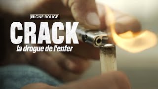 Documentaire Crack, la drogue de l’enfer