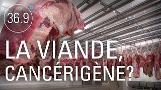Documentaire La viande cancérigène, vraiment ?
