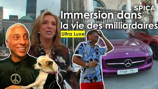 Documentaire Ultra luxe : immersion dans la vie des milliardaires