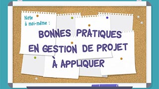 10 bonnes pratiques en gestion de projet à ne jamais oublier!