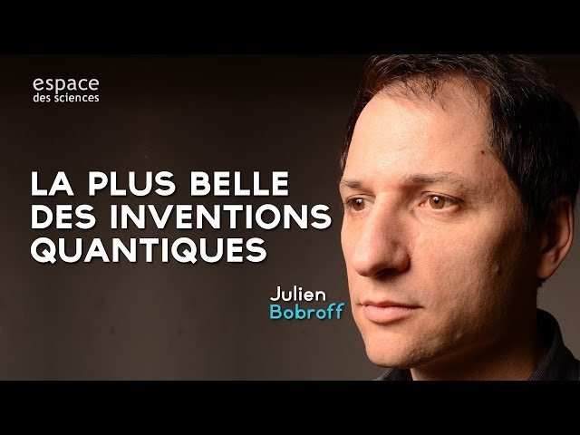 Documentaire La plus belle des inventions quantiques