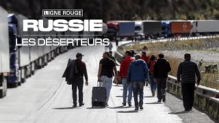 Documentaire Russie, les déserteurs