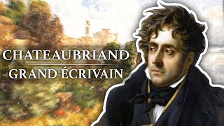 Documentaire François-René de Chateaubriand – Grand Ecrivain (1768-1848)