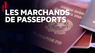 Documentaire Les marchands de passeports