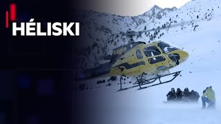 Documentaire Héliski : la Suisse eldorado pour les skieurs étrangers