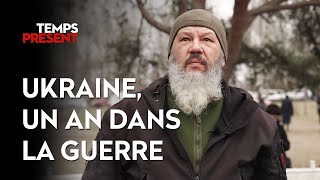 Documentaire Ukraine, un an dans la guerre
