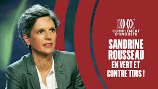 Documentaire Sandrine Rousseau, en vert et contre tous !