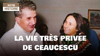 Documentaire La vie très privée de Ceaușescu – Les archives secrètes d’un dictateur