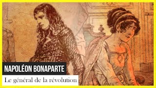 Documentaire Le général de la révolution – Napoléon Bonaparte