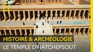Documentaire Exploration d’un des plus célèbres monuments d’Égypte : le temple d’Hatchepsout