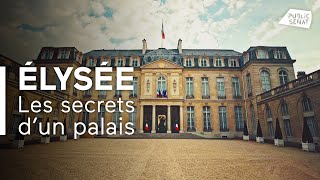 Documentaire L’Elysée, les secrets d’un palais