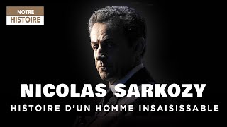 Documentaire Nicolas Sarkozy – Portrait d’un homme qui courait plus vite que son ombre