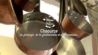 Documentaire Chaource, du fromage, de la gastronomie et des rencontres
